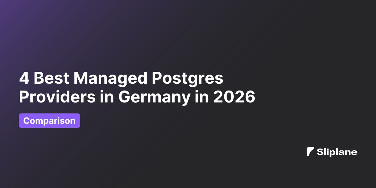 4 Best Managed Postgres Providers in Germany in 2026