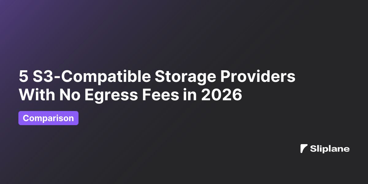 5 S3-Compatible Storage Providers With No Egress Fees in 2026