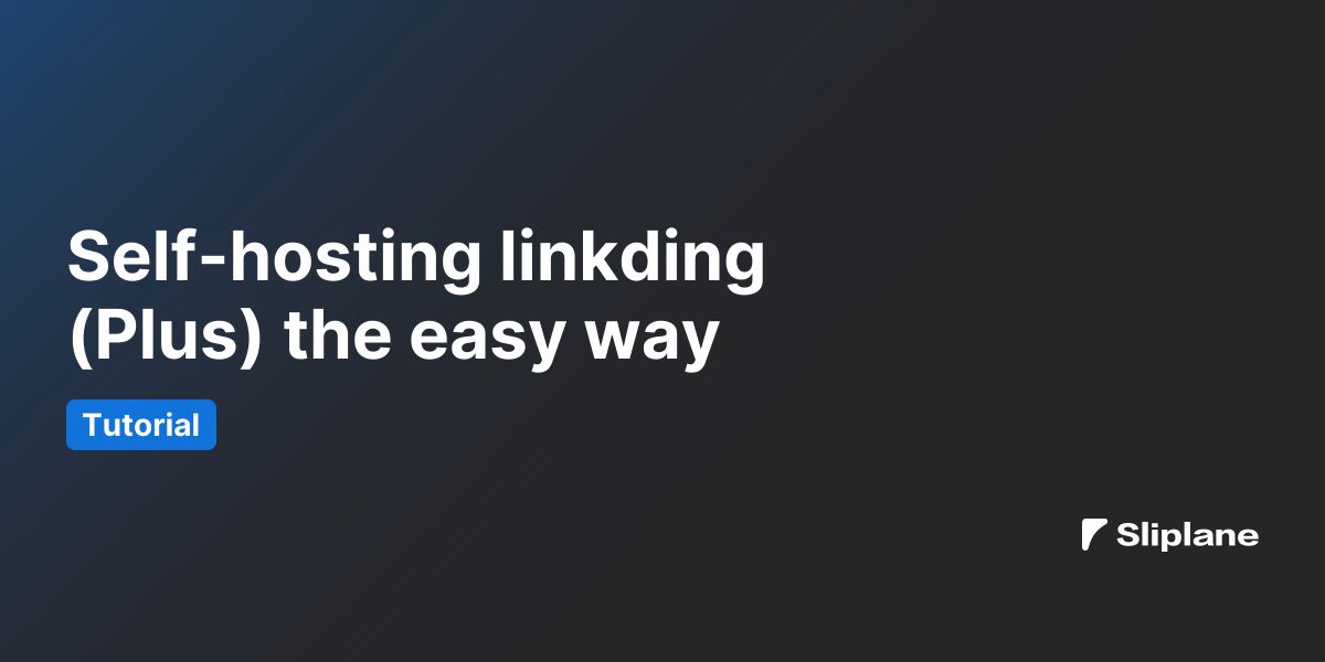Self-hosting linkding (Plus) the easy way