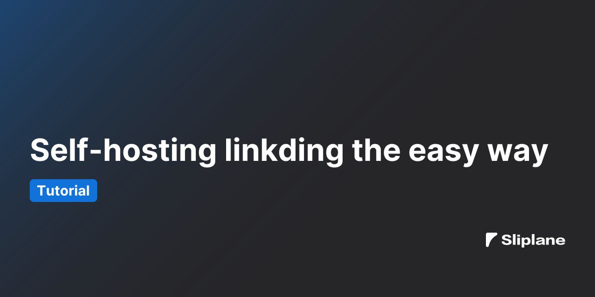Self-hosting linkding the easy way