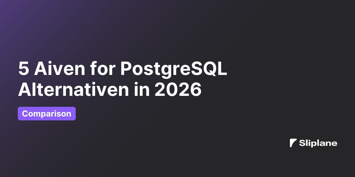 5 Aiven for PostgreSQL Alternativen in 2026