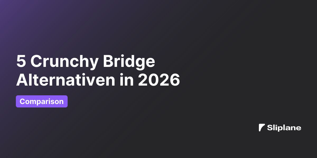 5 Crunchy Bridge Alternativen in 2026