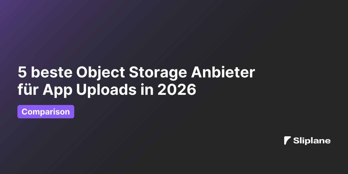 5 beste Object Storage Anbieter für App Uploads in 2026