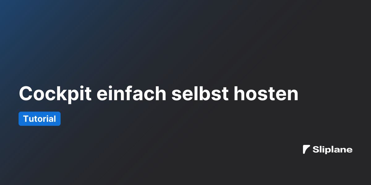 Cockpit einfach selbst hosten